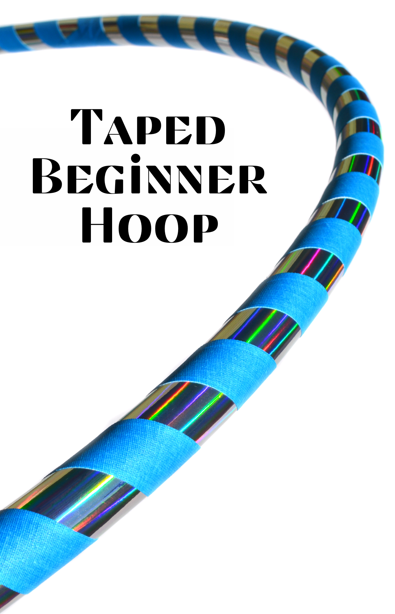 Beginner & Weighted Fitness Taped Beginner Hula Hoops | Mirror, Holographic, & Prism Deco Tapes + Gaffer Grip Tape
